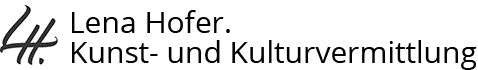 Lena Hofer Kunst- und Kulturvermittlung